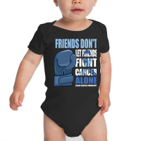 Colon Cancer Funny T  Shirt Colon Cancer Funny, Colon Cancer Sayings, Baby Bodysuit | Artistshot