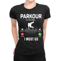 Parkour Free Running Traceur Phone Display Parkour Is T Shirt Ladies Fitted T-shirt | Artistshot