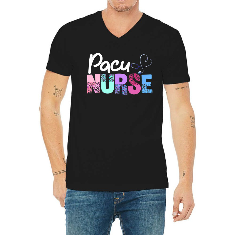 Pacu Nurse Crew Cute Post Anesthesia Care Unit Pacu Nurse Premium T Sh V-neck Tee | Artistshot