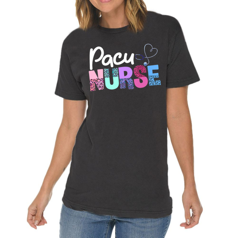 Pacu Nurse Crew Cute Post Anesthesia Care Unit Pacu Nurse Premium T Sh Vintage T-shirt | Artistshot