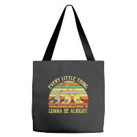 Every Little Thing Is Gonna Be Alright Bird Tote Bags | Artistshot