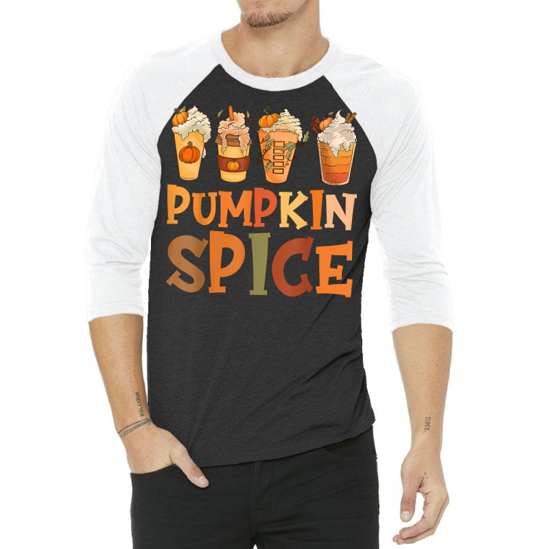 Fall Coffee Pumpkin Spice Latte Design Autumn Season Costume T Shirt 3/4 Sleeve Shirt | Artistshot