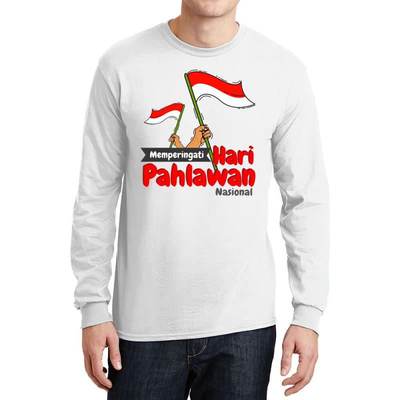 Selamat Hari Pahlawan Nasional Long Sleeve Shirts | Artistshot