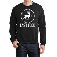 Deer Hunting Funny Hunter Gun Deer Fast Food T Shirt Crewneck Sweatshirt | Artistshot