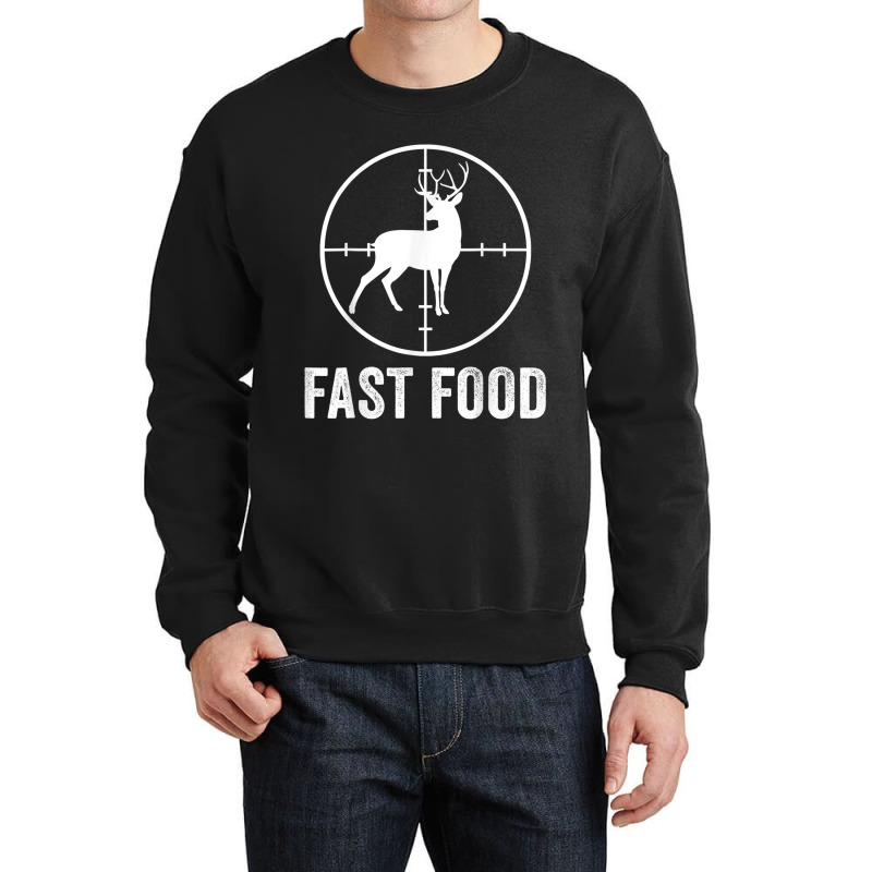 Deer Hunting Funny Hunter Gun Deer Fast Food T Shirt Crewneck Sweatshirt | Artistshot