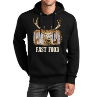 Funny Deer Hunting Season Fast Food Hunter T Shirt Unisex Hoodie | Artistshot