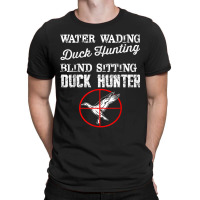 Funny Duck Hunting T Shirt T-shirt | Artistshot