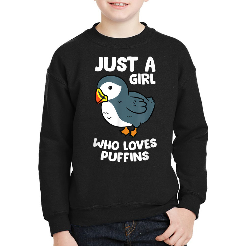 Just A Girl Who Loves Puffins Iceland Seabird Love Puffins T Shirt Youth Sweatshirt by sabadmscoastlw | Artistshot