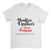 Bodice Tipplers A Ribalt Podcast Romance Novels Classic T-shirt | Artistshot