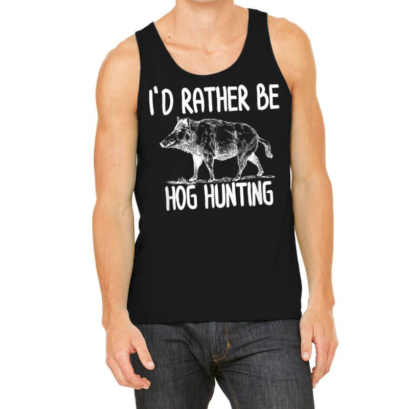 Hog Hunter Boar Hunting T Shirts Outdoor Funny T Shirts Tank Top | Artistshot