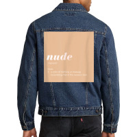 Nude A Skin Color T Shirt Men Denim Jacket | Artistshot