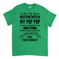 Dear Pop Pop, Love, Your Favorite Classic T-shirt | Artistshot