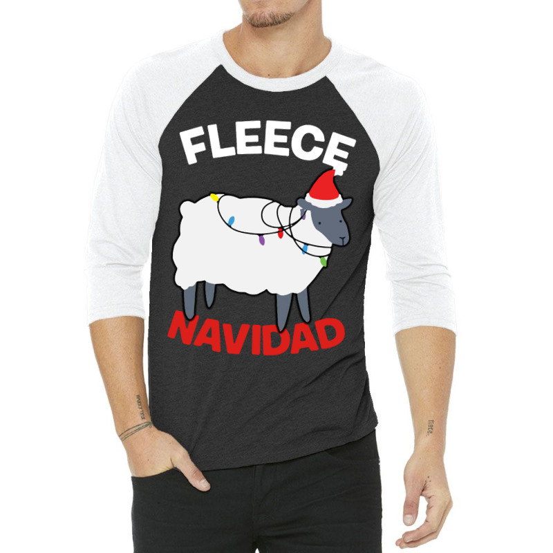 Fleece Navidad   Funny Christmas Sheep 3/4 Sleeve Shirt | Artistshot