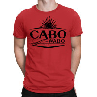 Sammy Hagar Cabo Wabo T-shirt | Artistshot