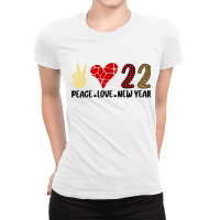 Peace Love New Year 2022 New Years Eve Party Supplies T Shirt Ladies Fitted T-shirt | Artistshot