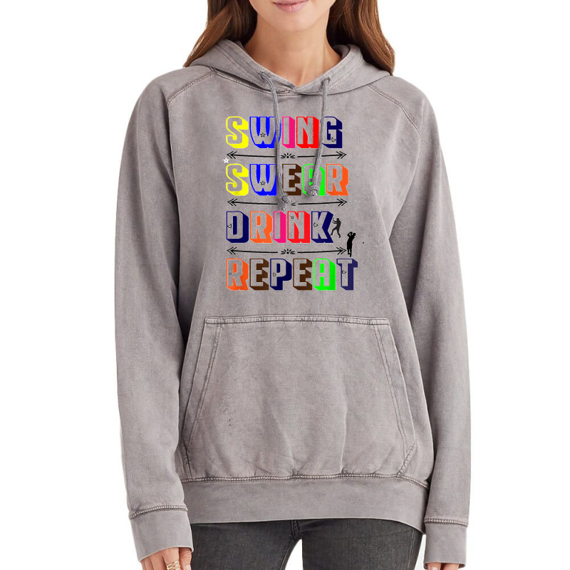 Swing Swear Drink Repeat Golf Love Design Vintage Hoodie | Artistshot