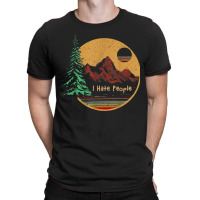 I Hate People Camping Outdoors Tent Mountain Funny Vintage T Shirt T-shirt | Artistshot