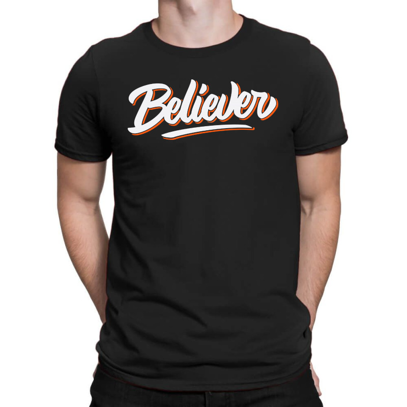 Believer T-shirt | Artistshot