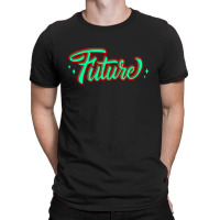 Future T-shirt | Artistshot