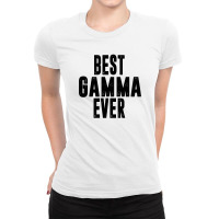 Best Gamma Ever Ladies Fitted T-shirt | Artistshot