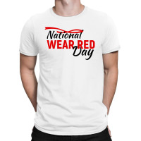 National Wear Red Day T-shirt | Artistshot