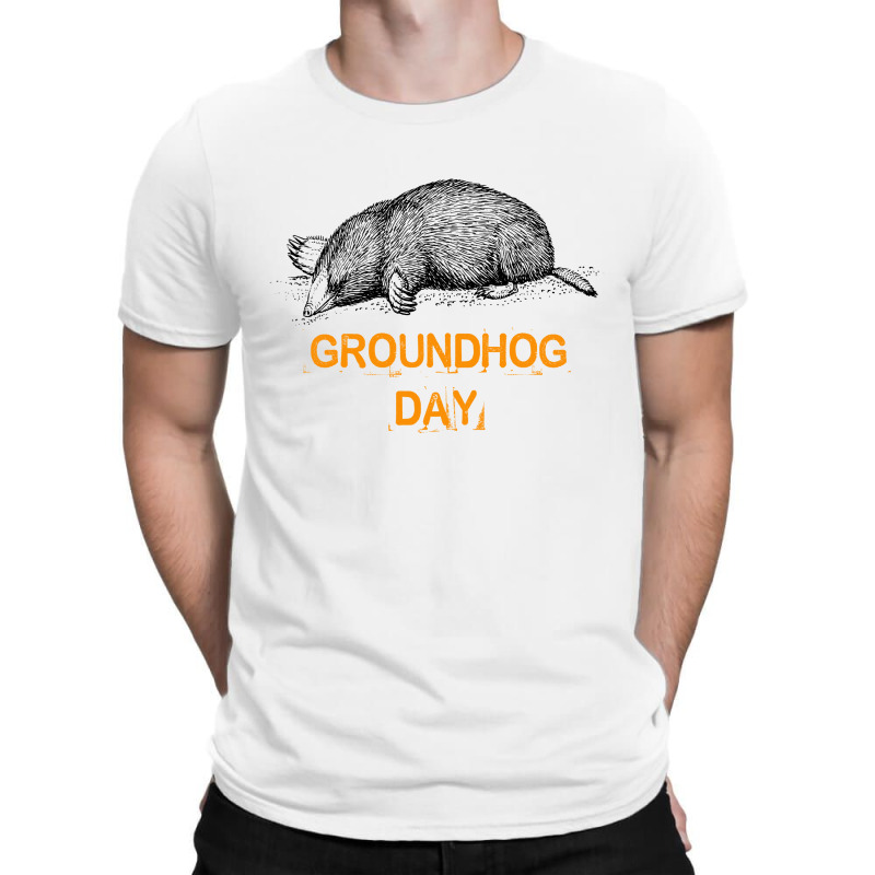 Groundhog Day Mole T-shirt | Artistshot