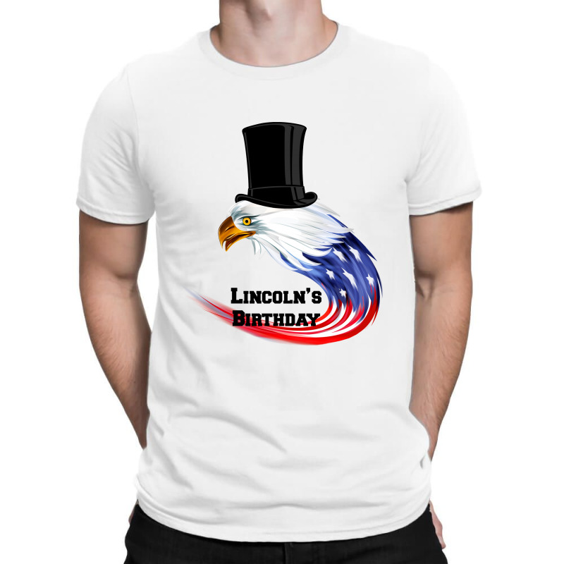 Eagle Lincoln's Birthday For Light T-shirt | Artistshot