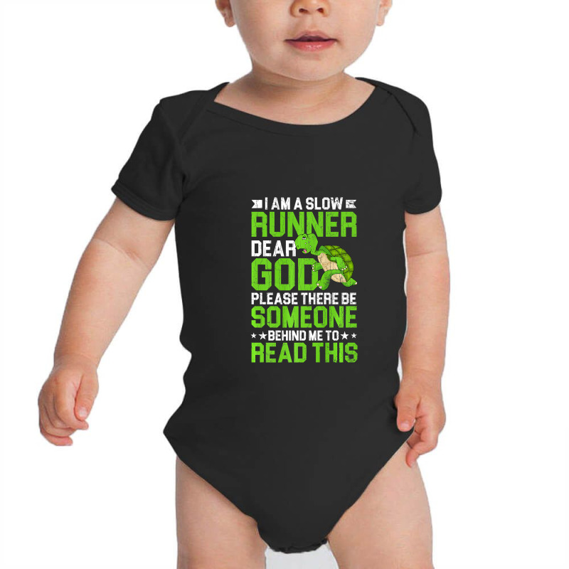 I Am A Slow Runner Turtle Funny Marathon Running Graphic Premium T Shi Baby Bodysuit by James_Lane | Artistshot