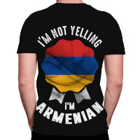 I'm Not Yelling I'm Armenian All Over Men's T-shirt | Artistshot