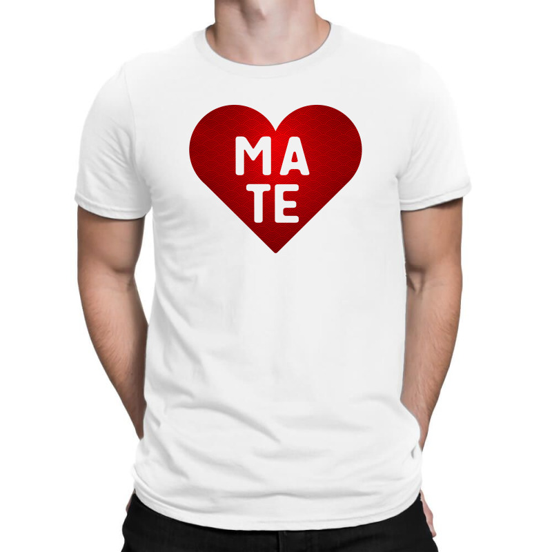 Soulmate Mate T-shirt | Artistshot