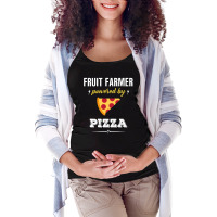 Fruit Farmer Powered By Pizza Funny Gift Maternity Scoop Neck T-shirt | Artistshot