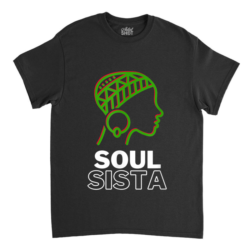 Classy Womens African Head Wrap Black Pride Soul Sista Classic T-shirt by Hoang95 | Artistshot