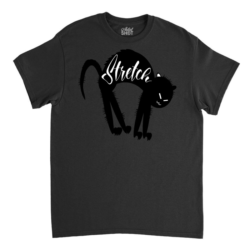 Catshirt T  Shirt Cat's Stretch Reaction T  Shirt Classic T-shirt by parkerconroy39 | Artistshot