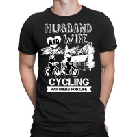 Husband And Wife Cycling Partners For Life T-shirt | Artistshot