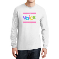 Your Voice Matters Long Sleeve Shirts | Artistshot