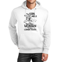 Womens Female Veteran Takes A Women Veteran To Wear Combat Boots T Shi Unisex Hoodie | Artistshot