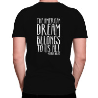 The American Dream Belongs To Us All Kamala Harris Quote All Over Men's T-shirt | Artistshot