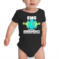 Ems Gift T  Shirt E M S E M T Paramedic Cinco De Mayo Emergency Margar Baby Bodysuit | Artistshot