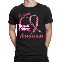 Support Breast Cancer Awareness T-shirt | Artistshot