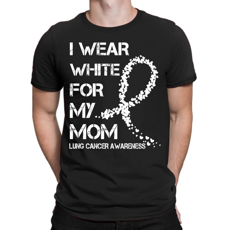 I Wear White For My Mom T-shirt | Artistshot