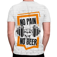 No Pain No Beer All Over Men's T-shirt | Artistshot