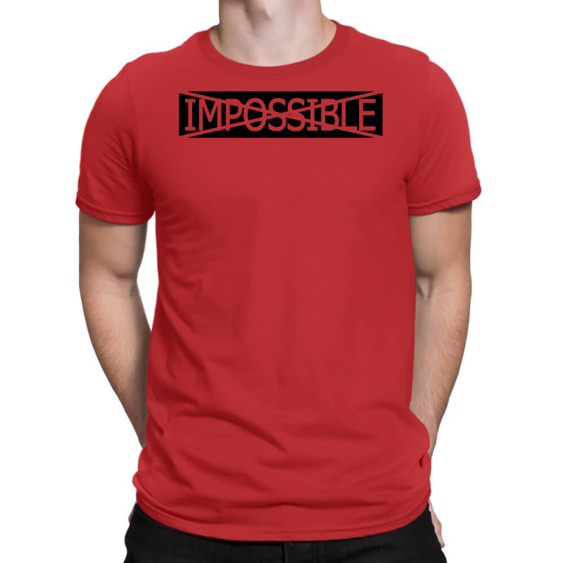 Impossible T-shirt | Artistshot