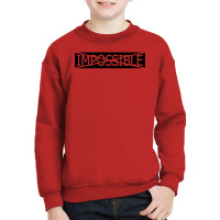 Impossible Youth Sweatshirt | Artistshot