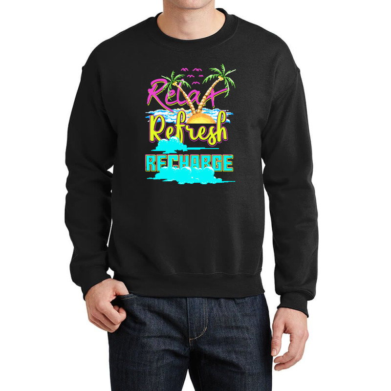 Relax Refresh Recharge Crewneck Sweatshirt | Artistshot