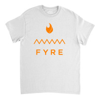Fyre Orange Classic T-shirt | Artistshot