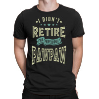 Professional Paw Paw T-shirt | Artistshot