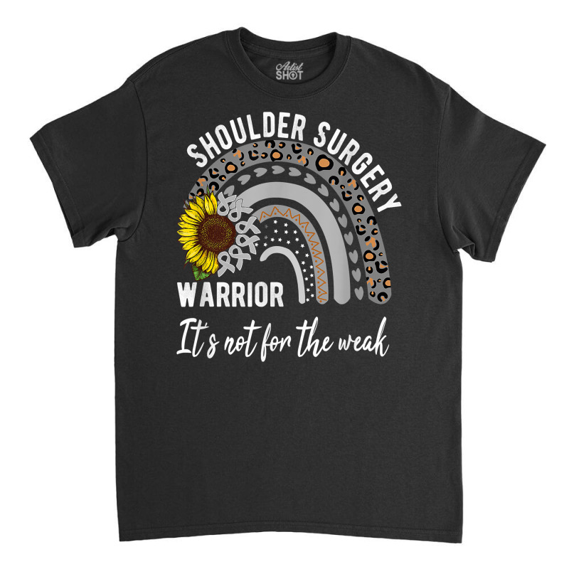 Shoulder Surgery Shirts, Awareness Shirts T Shirt Classic T-shirt | Artistshot