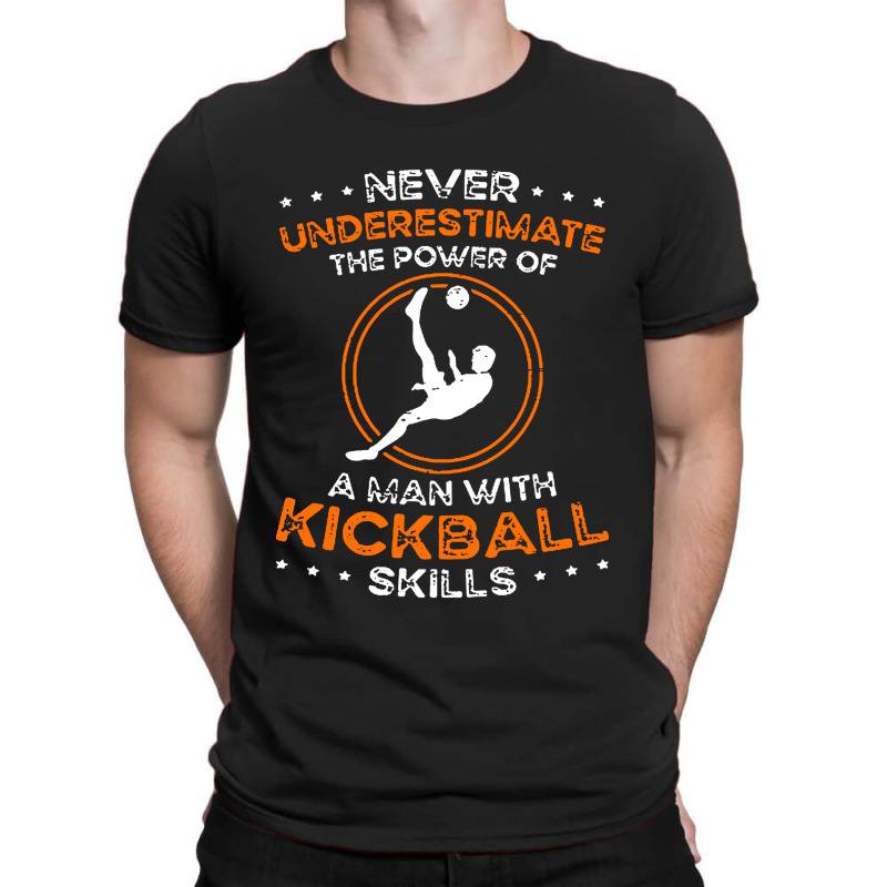 The Power Of Kickball Skills T-shirt | Artistshot