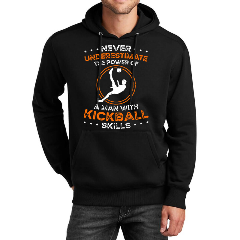 The Power Of Kickball Skills Unisex Hoodie | Artistshot