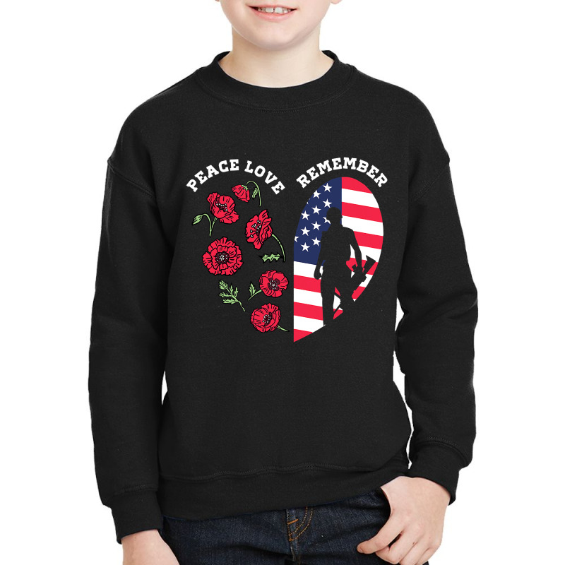 Peace Love Remember Red Poppy Flower Soldier Veteran Day T Shirt Youth Sweatshirt | Artistshot